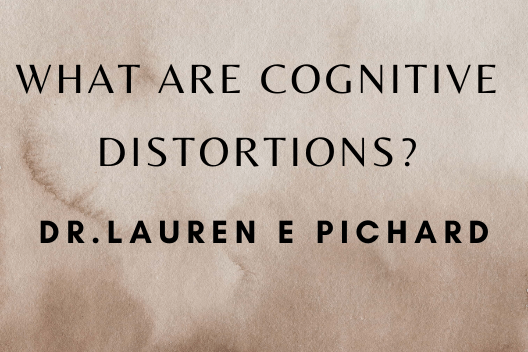 What Are Cognitive Distortions?